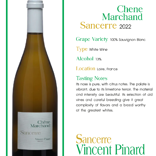 2022 Domaine Vincent Pinard Sancerre - Chene Marchand